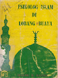 Psikolog Islam Di Lobang Buaya