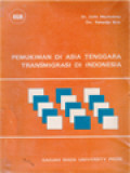 Pemukiman Di Asia Tenggara Dan Transmigrasi Di Indonesia: Suatu Perbandingan / Colin MacAndrews, Rahardjo (Editor)