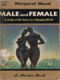 Male And Female: A Study Of The Sexes In A Changing World