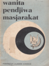 Wanita Penjiwa Masyarakat: Renungan-Renungan Kemasyarakatan Dari Injil