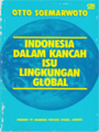 Image of Indonesia Dalam Kancah Isu Lingkungan Global