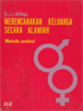 Merencanakan Keluarga Secara Alamiah: Metode Ovulasi