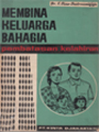 Membina Keluarga Bahagia: Pembatasan Kelahiran