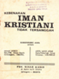 Kebenaran Iman Kristiani Tidak Tersanggah