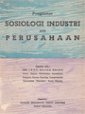 Pengantar Sosiologi Industri Dan Perusahaan