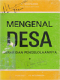 Mengenal Desa: Gerak Dan Pengelolaannya