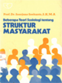 Beberapa Teori Sosiologi Tentang Struktur Masyarakat