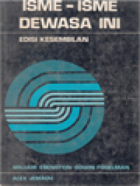 Isme-Isme Dewasa Ini