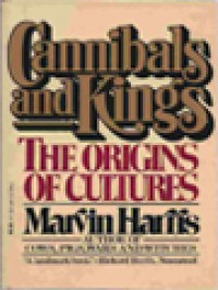 Cannibals And Kings: The Origins Of Cultures