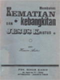 Membahas Kematian Dan Kebangkitan Jesus Kristus