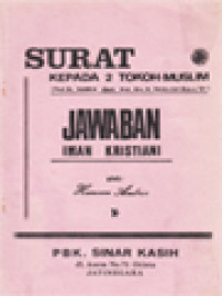 Image of Surat Kepada 2 Tokoh Muslim: Jawaban Iman Kristiani