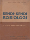 Sendi-Sendi Sosiologi (Ilmu Masyarakat)