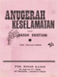 Anugerah Keselamatan Dan Ibadah Kristiani