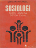 Sosiologi: Suatu Analisa Sistem Sosial