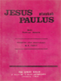 Jesus Ataukah Paulus