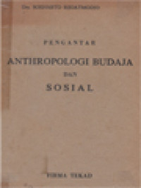 Image of Pengantar Anthropologi Budaya Dan Sosial
