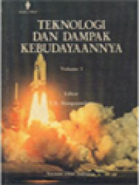 Image of Teknologi Dan Dampak Kebudayaannya I / Y. B. Mangunwijaya (Editor)