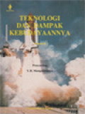 Teknologi Dan Dampak Kebudayaannya II / Y. B. Mangunwijaya (Editor)