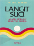 Langit Suci: Agama Sebagai Realitas Sosial