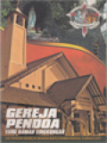 Gereja Pendoa Yang Ramah Lingkungan: 50 Tahun Gereja Maria Ratu Para Rasul Curahjati