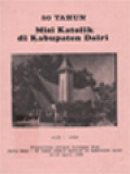 50 Tahun Misi Katolik Di Kabupaten Dairi 1938 - 1988