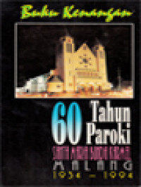 Image of Buku Kenangan 60 Tahun Paroki Santa Maria Bunda Karmel Malang (1934 - 1994)
