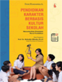 Image of Pendidikan Karakter Berbasis Kultur Sekolah: Menumbuhkan Ekosistem Moral Pendidikan