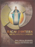 Bagai Bahtera Mengarungi Jaman: Dulu, Kini Dan Selamanya (88 Tahun Paguyuban Umat Allah Paroki Santa Maria Tak Bernoda Lawang)