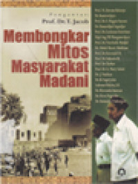 Membongkar Mitos Masyarakat Madani