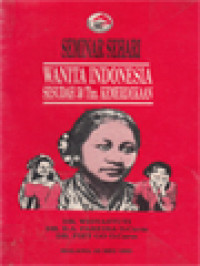 Image of Seminar Sehari Wanita Indonesia Sesudah 50 Thn. Kemerdekaan: Kana Room - Santa Puri Restaurant, Malang, 25 Mei 1995 - Wanita, Karier Atau Nikah (37-43)
