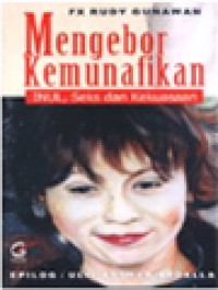 Mengebor Kemunafikan: Inul, Seks Dan Kekuasaan