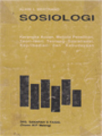 Image of Sosiologi: Kerangka Acuan, Metode Penelitian, Teori-Teori Tentang Sosialisasi, Kepribadian Dan Kebudayaan