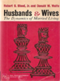 Husbands & Wives: The Dynamics Of Married Living