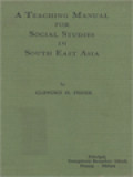 A Teaching Manual For Social Studies In South East Asia