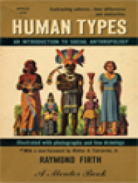 Human Types: An Introduction To Social Anthropology