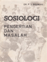 Image of Sosiologi: Pengertian-Pengertian Dan Masalah-Masalah