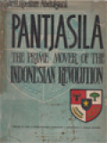 Pantjasila: The Prime Mover Of The Indonesian Revolution