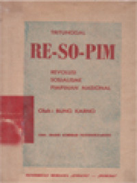 Image of Tritunggal Re-So-Pim (Revolusi Sosialisme Pimpinan Nasional)