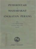 Pemerintah, Masjarakat, Angkatan Perang: Pidato-Pidato Dan Karangan-Karangan (1955-1958)