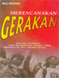 Merencanakan Gerakan: Kerangka Strategis Yang Menggambarkan Delapan Tahap Keberhasilan Dari Gerakan Sosial