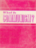 What Is Communism? (Questions And Answers)