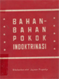 Bahan-Bahan Pokok Indoktrinasi