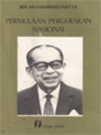 Permulaan Pergerakan Nasional (Ceramah Pada Tanggal, 22 Mei 1974 Di Gedung Kebangkitan Nasional Jakarta)