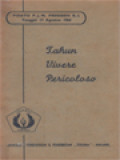 Tahun Vivere Pericoloso: Pidato P.J.M Presiden Soekarno Pada Tanggal 17 Agustus 1964