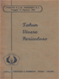 Image of Tahun Vivere Pericoloso: Pidato P.J.M Presiden Soekarno Pada Tanggal 17 Agustus 1964