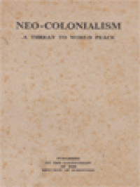 Neo-Colonialism: A Threat To World Peace