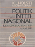 Politik Internasional: Kerangka Untuk Analisis 1
