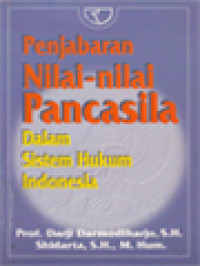 Penjabaran Nilai-Nilai Pancasila Dalam Sistem Hukum Indonesia