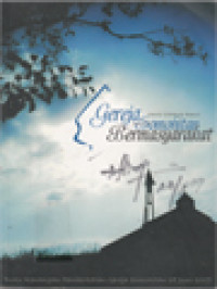 Image of Gereja Santo Yohanes Rasul Somohitan Bermasyarakat: Buku Kenangan Pemberkatan Gereja Somohitan 28 Juni 2009