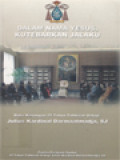 Dalam Nama Yesus, Kutebarkan Jalaku: Buku Kenangan 25 Tahun Tahbisan Uskup Julius Kardinal Darmaatmadja, SJ